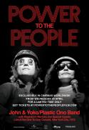 Power To The People: John & Yoko Live in NYC