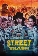 Street Trash (1987)