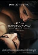 A Sad and Beautiful World