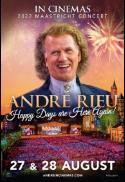 André Rieu 2022 Happy Days Are Here Again