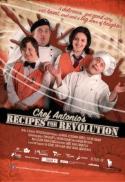 Chef Antonio's Recipes for A Revolution