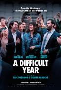 A Difficult Year - French Film Festival