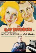 The Gay Divorcee + Michael Griffiths live on stage