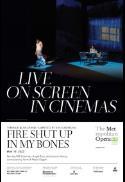 Met Opera 2021-22 Season: Fire Shut Up in My Bones