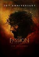 The Passion of the Christ - 20th Anniversary