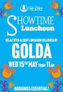 Showtime Luncheon May 2024 - Golda