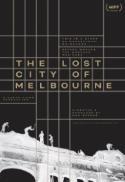 Lost City of Melbourne